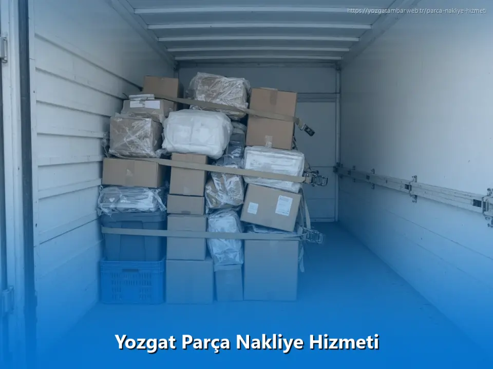 Yozgat Parça Nakliye Hizmeti